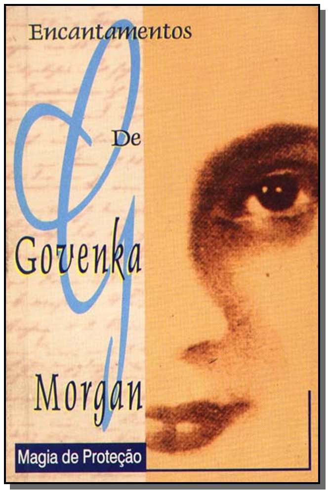 Encantamentos De Govenka Morgan - Magia Protecao