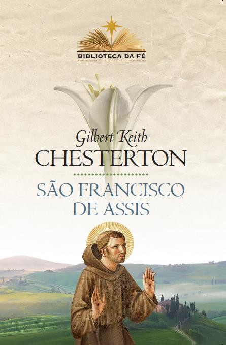 São Francisco de Assis - Coleção Biblioteca da Fe