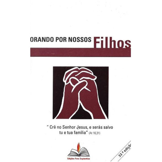 Orando Por Nossos Filhos - Espiral