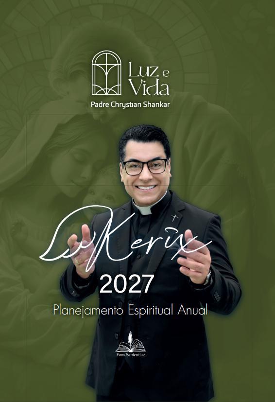 Kerix 2027 Padre Chrystian Shankar - Planejamento Espiritual Anual - Capa Dura