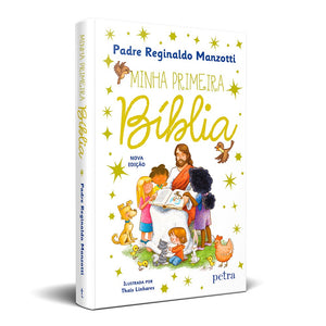 Minha Primeira Bíblia - Manzotti: Reginaldo