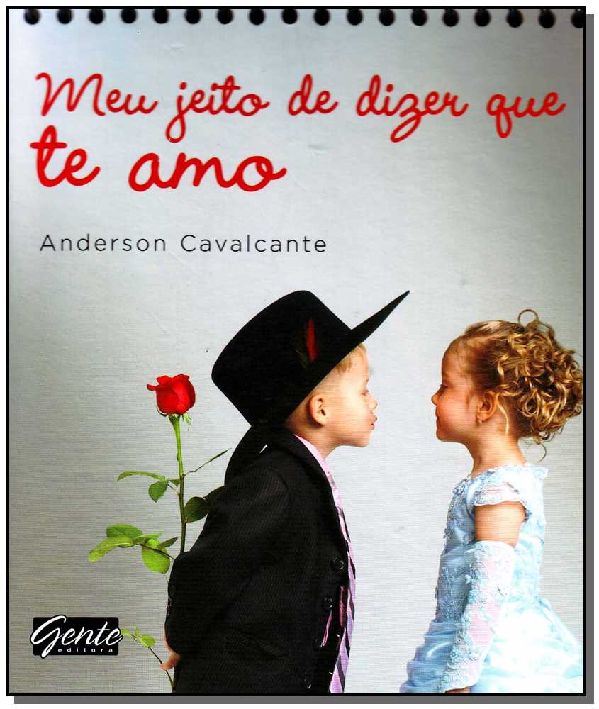 Meu Jeito De Dizer Que Te Amo